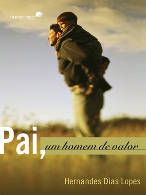 cover image of Pai, um homem de valor